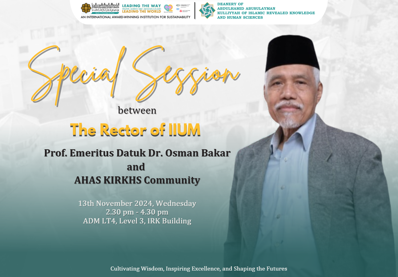 SPECIAL SESSION BETWEEN THE RECTOR OF IIUM