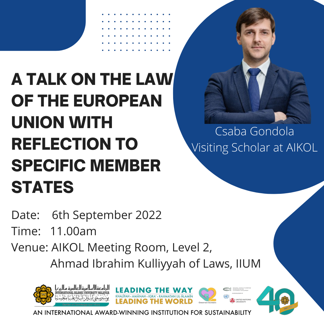 A TALK ON THE LAW OF THE EUROPEAN UNION WITH REFLECTION TO SPECIFIC MEMBER STATES