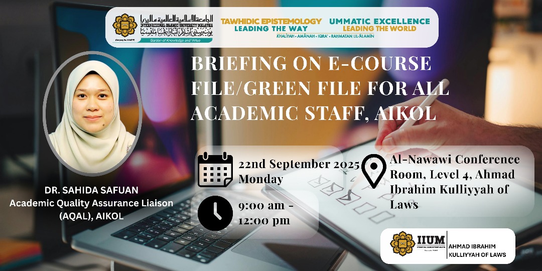AIKOL ACADEMIC STAFF BRIEFING ON E-COURSE FILE / E-GREEN FILE