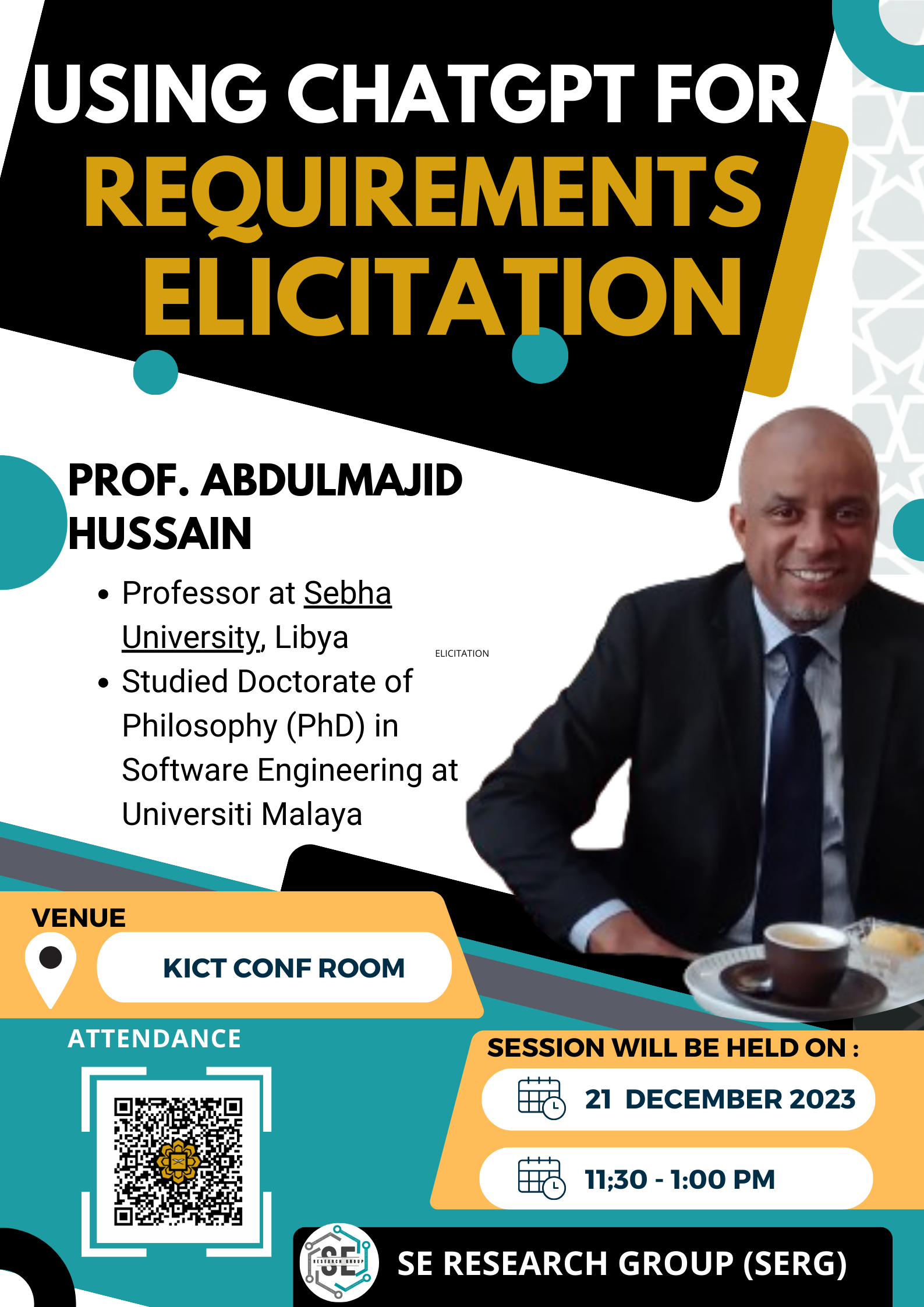 Talk by Prof AbdulMajid Hussain, University of Sebha, Libya.  Prof.Abdul Majid was our KICT academician and is currently working in his home country. Thank you for sharing your insights in the current trends in requirements engineering.
