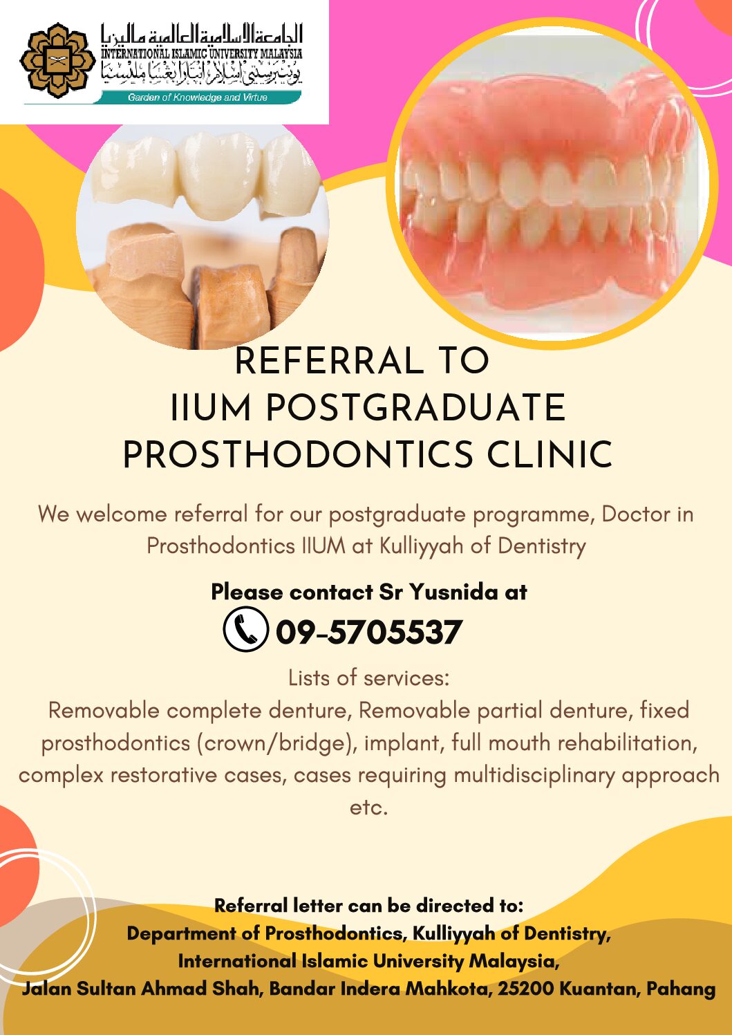 REFERRAL TO IIUM POSTGRADUATE PROSTHODONTICS CLINIC