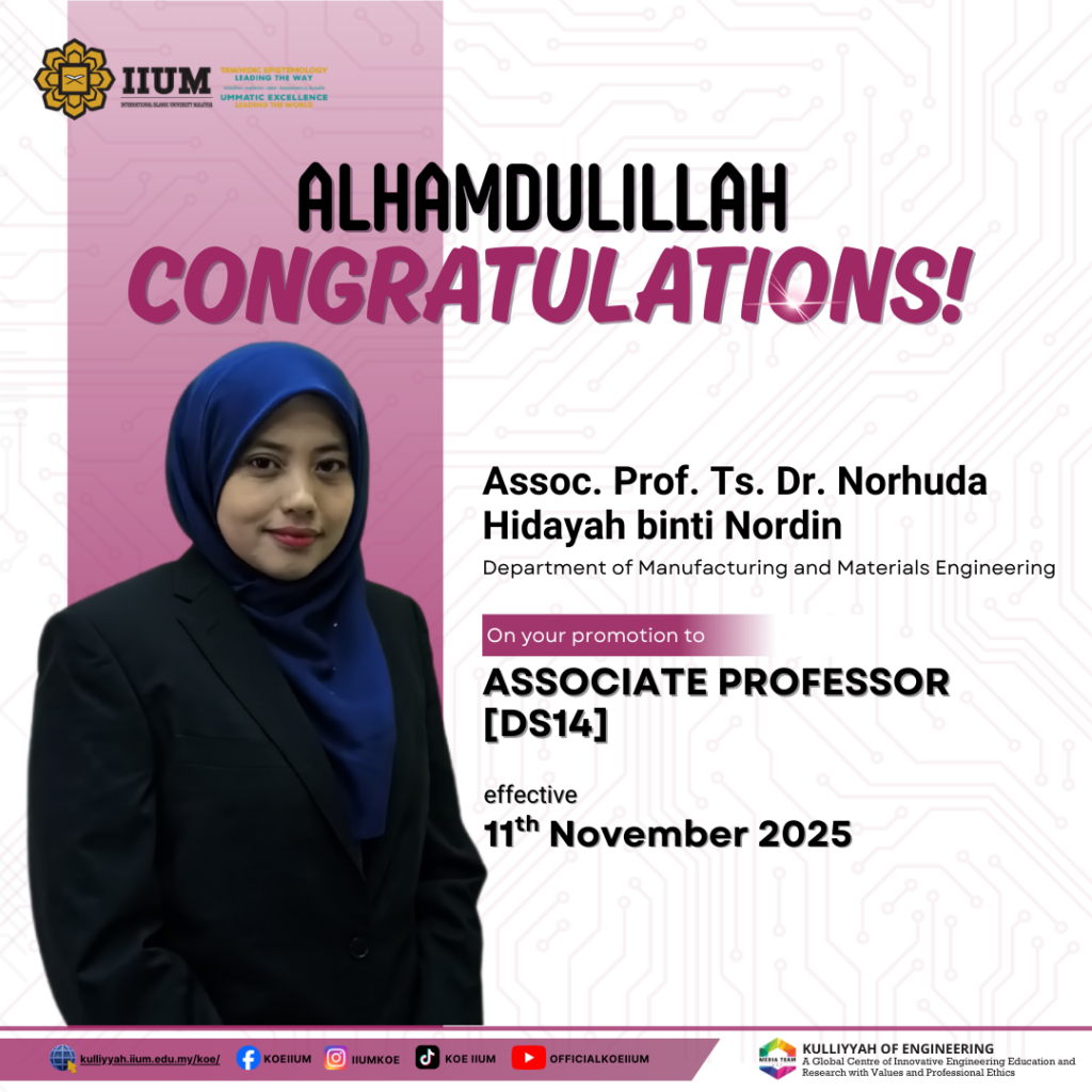 Academic Promotion - Assoc. Prof. Ts. Dr. Norhuda Hidayah binti Nordin