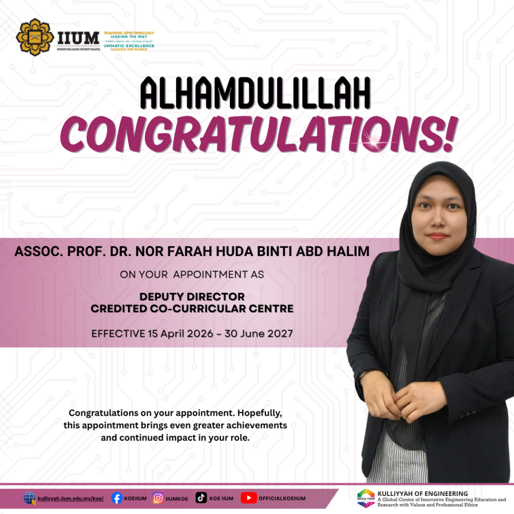 Appointment - Assoc. Prof. Dr. Nor Farah Huda binti Abd Halim