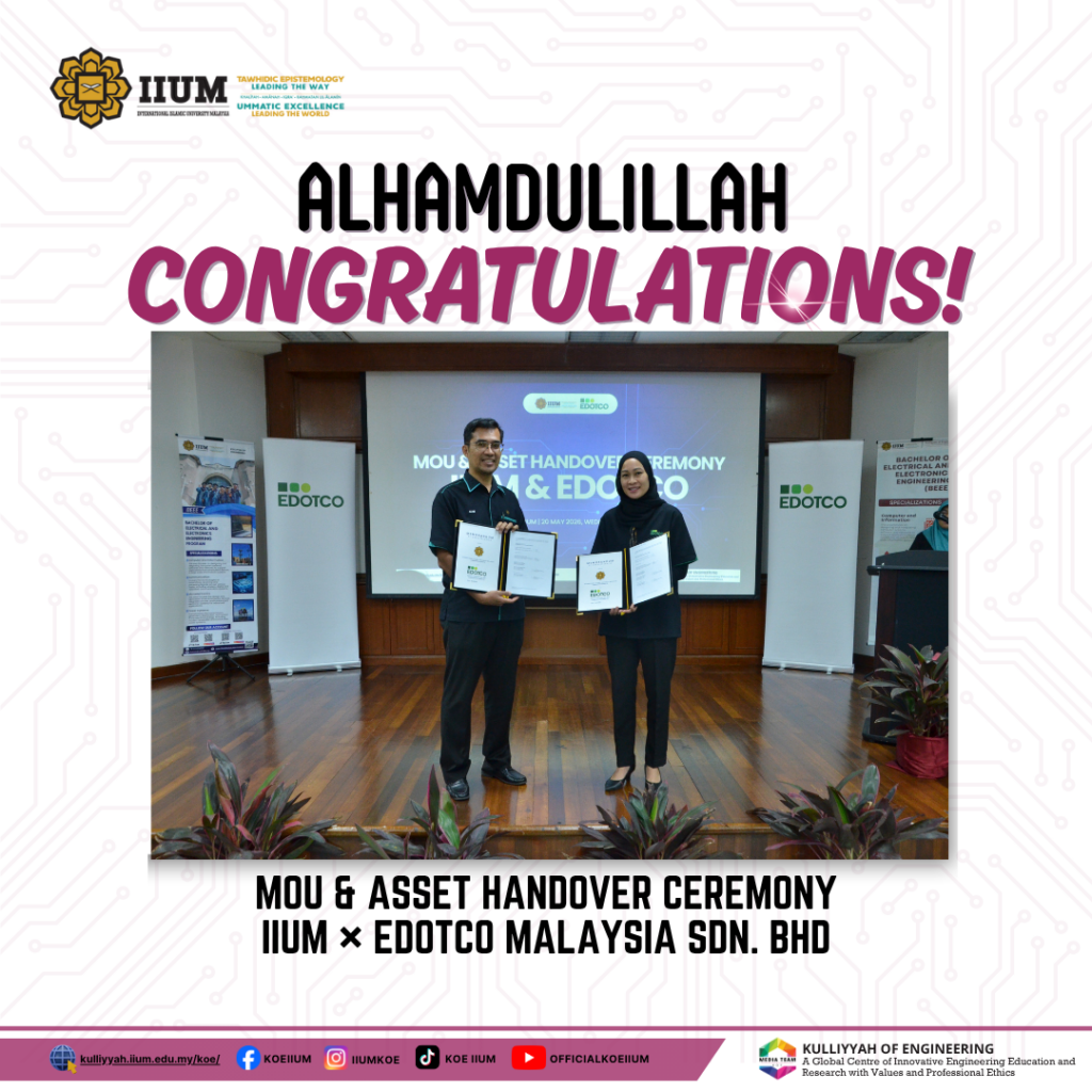 Strengthening Industry-Academia Collaboration IIUM × EDOTCO Malaysia Sdn. Bhd