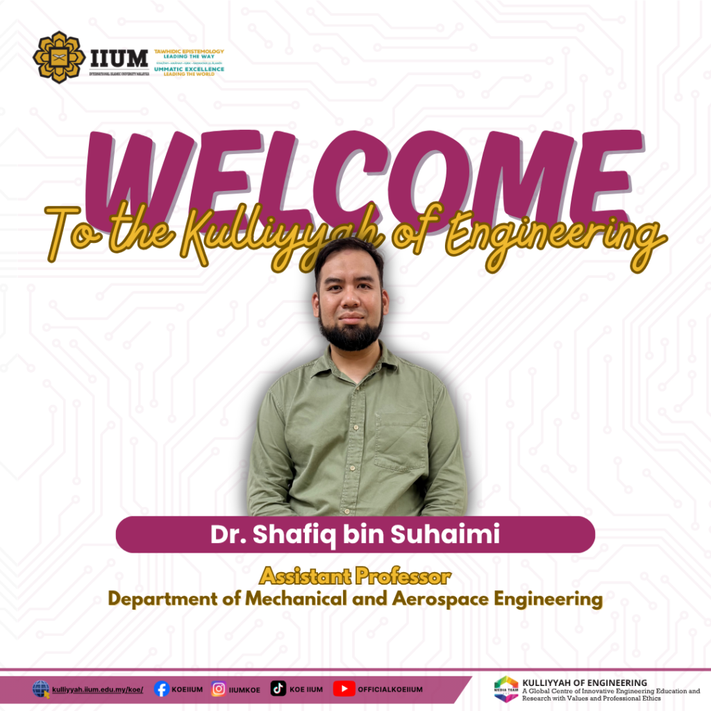 Welcome New Staff - Dr. Shafiq bin Suhaimi