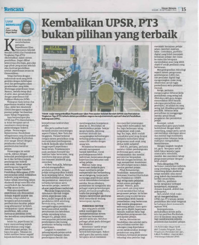 Kembalikan UPSR, PT3 bukan pilihan yang terbaik