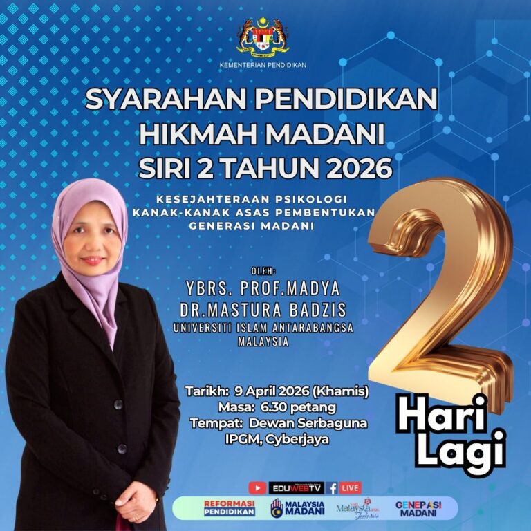 Program Syarahan Pendidikan MADANI Siri 2 Tahun 2026