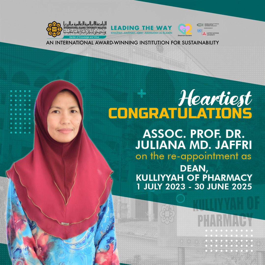 Congratulatory Message on Re-Appointment of Dean, Kulliyyah of Pharmacy (2023-2025)