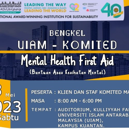 IIUM-KOMITED Mental Health First Aid (MHFA) Workshop 2023