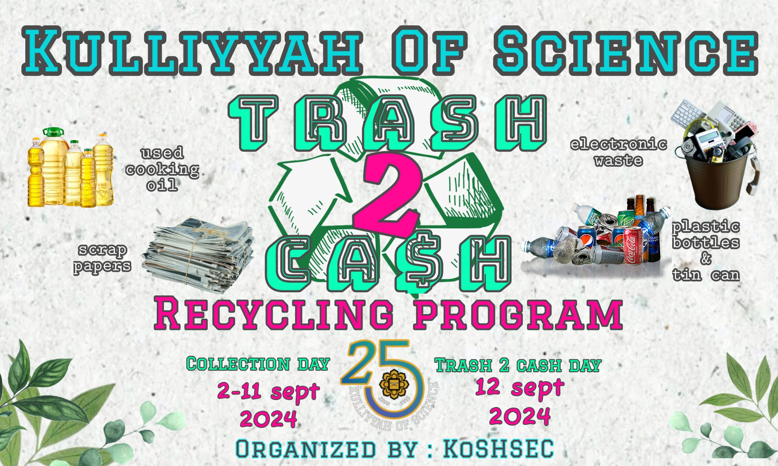 KOS TRASH TO CASH RECYCLING PROGRAM 2024